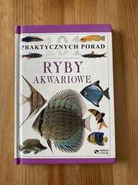 Ryby akwariowe- praktyczny poradnik