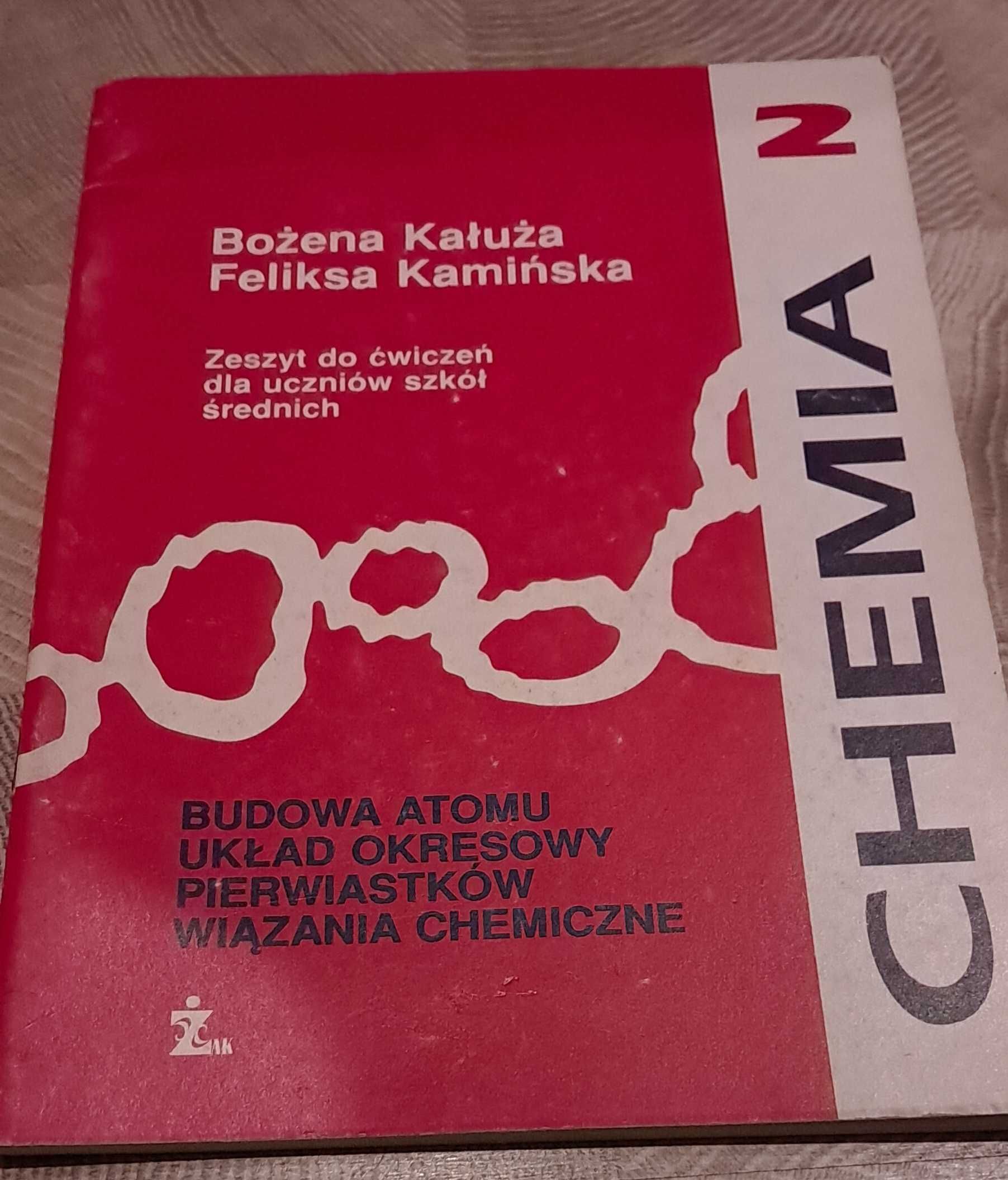 Chemia Kałuża Kamińska zeszyt ćwiczeń dla szkół średnich 2