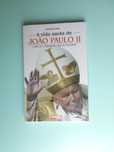 Livro "A vida santa de João Paulo II", de Secundino Cunha