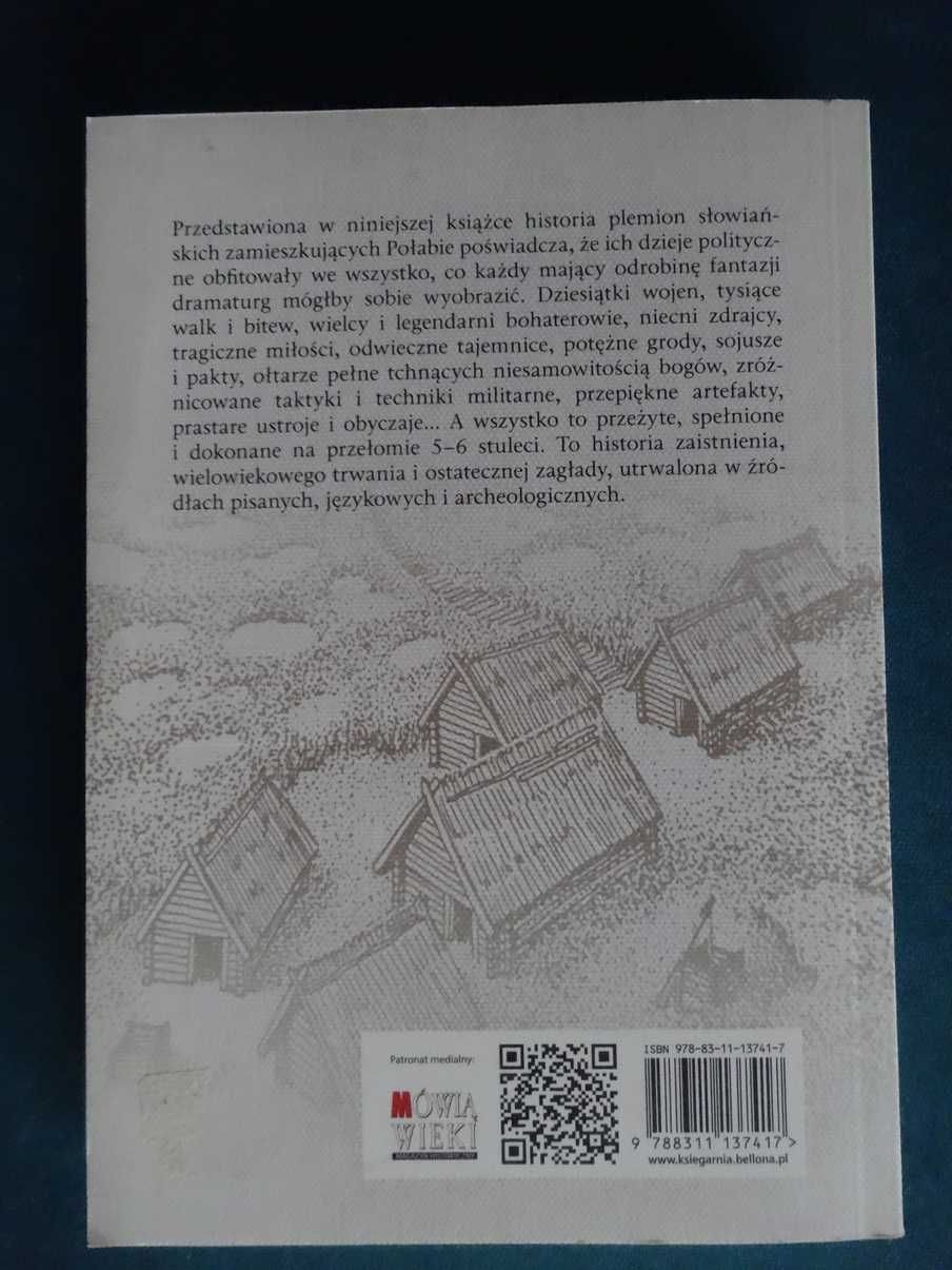 Słowianie Połabscy Dzieje Zagłady - Robert F. Barkowski  No2  _NOWA