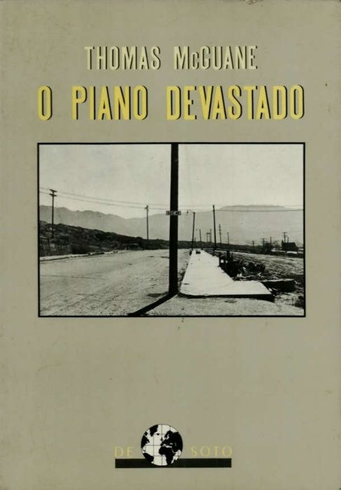 O piano devastado - Thomas McGuane