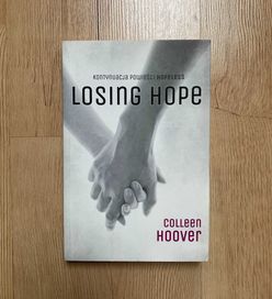 Książka „Losing Hope ” Colleen Hoover