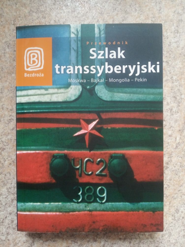 Szlak transsyberyjski Bezdroża kolej transsyberyjska