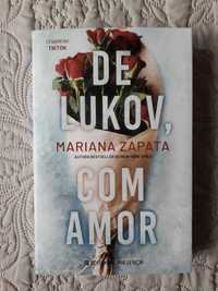 De Lukov, com Amor - Mariana Zapata