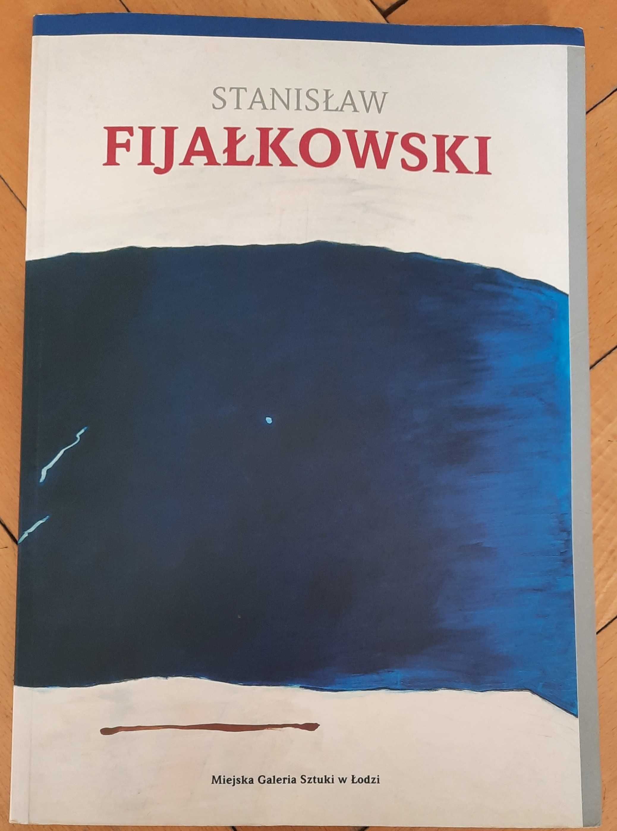 Stanisław Fijałkowski  Malarz