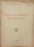 Política da População nas Colónias - A. A. Mendes Correia (1945)