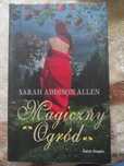Magiczny ogród Sarah Addison Allen
