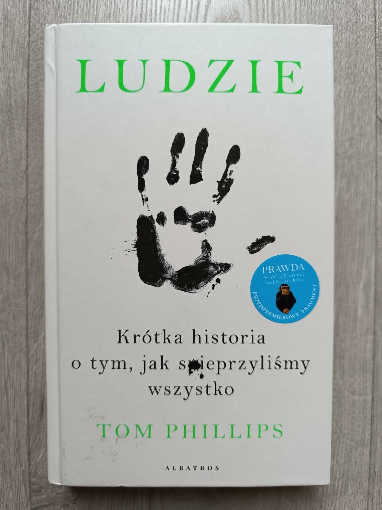 Ludzie Krótka historia o tym jak spieprzyliśmy wszystko