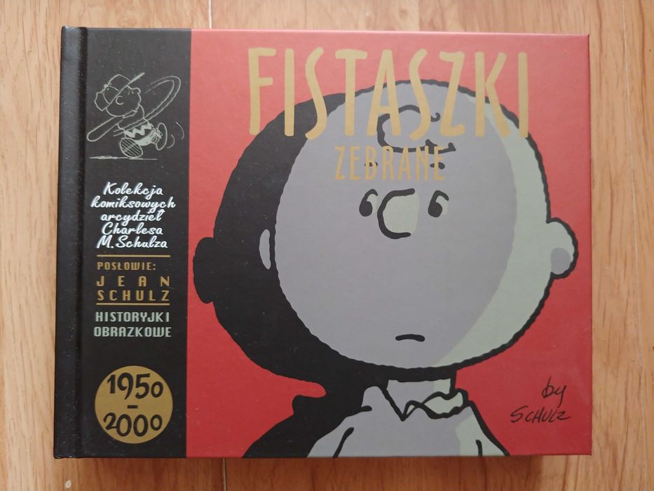 Fistaszki zebrane 1950 - 2000.  Charles M. Schulz