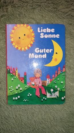 Книга німецькою мовою liebe Sonne Guter Mond