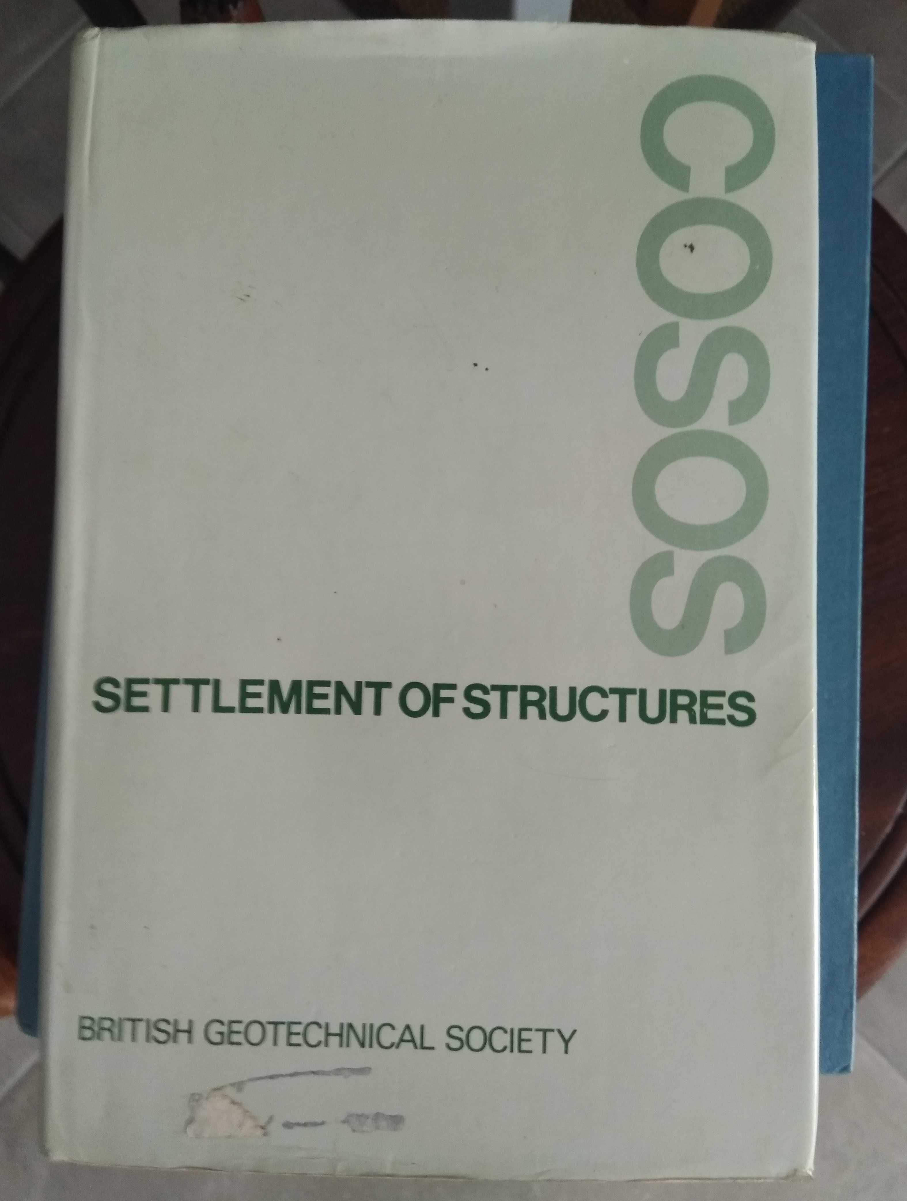 Livro Técnico Settlement of Strucutures – British Geotechnical Society