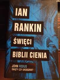 Święci Biblii Cienia Ian Rankin