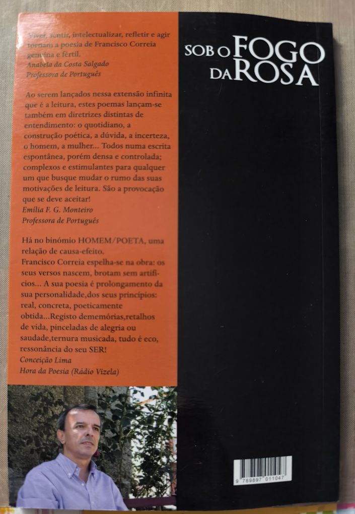 Sob o fogo da Rosa - Francisco Correia 
Francisco Correia