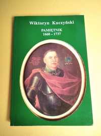 Wiktoryn Kuczyński Pamiętnik 1668 / 1737