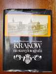 Kraków na starej fotografii