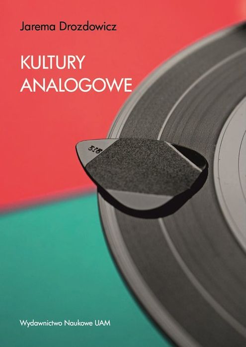Kultury Analogowe Drozdowicz Jarema