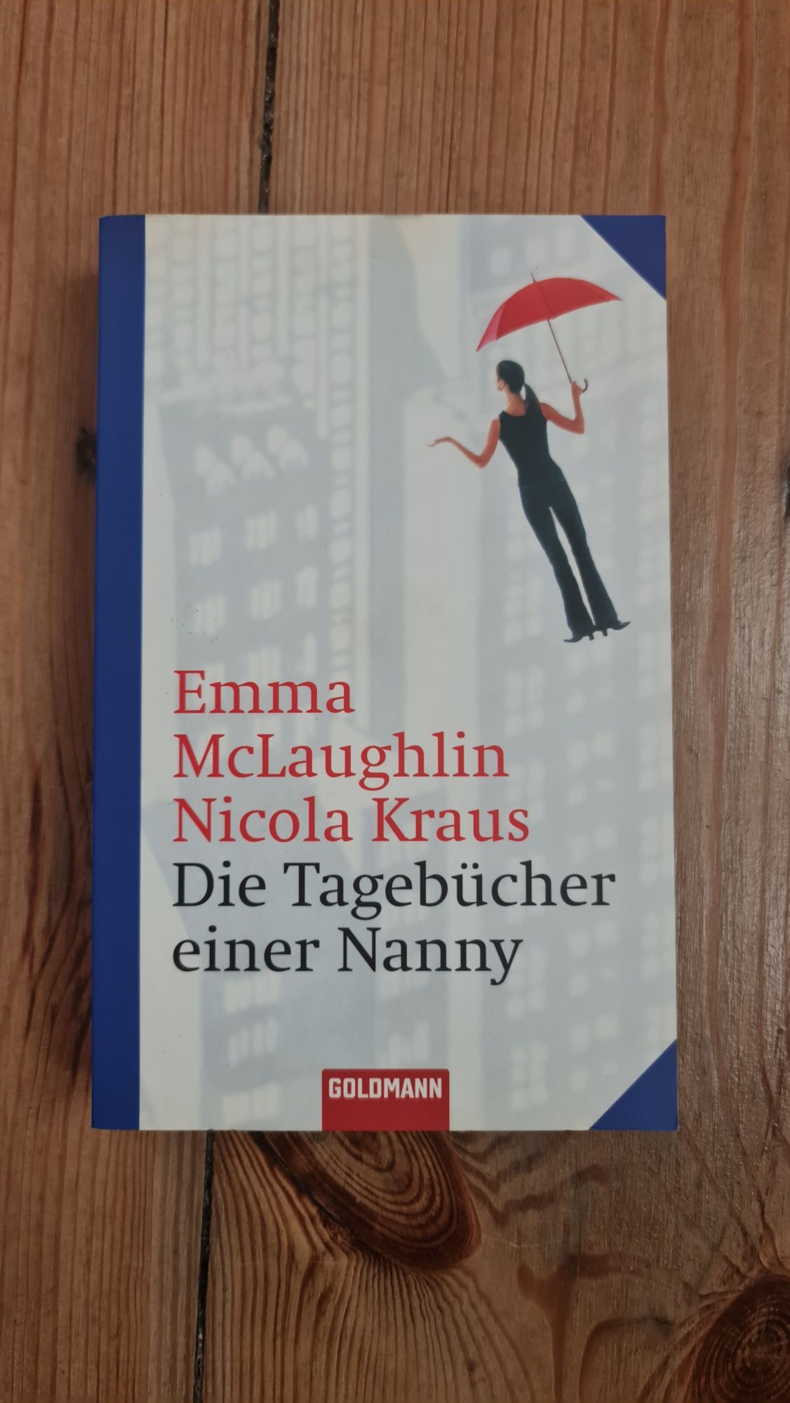 Emma McLaughlin - Die Tagebucher einer Nanny