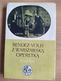 "Randez-vouz z Warszawską Operetką" Witold Filler