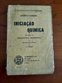 Iniciação à Quimica Georges Darzens, tradução  Manuel Ribeiro