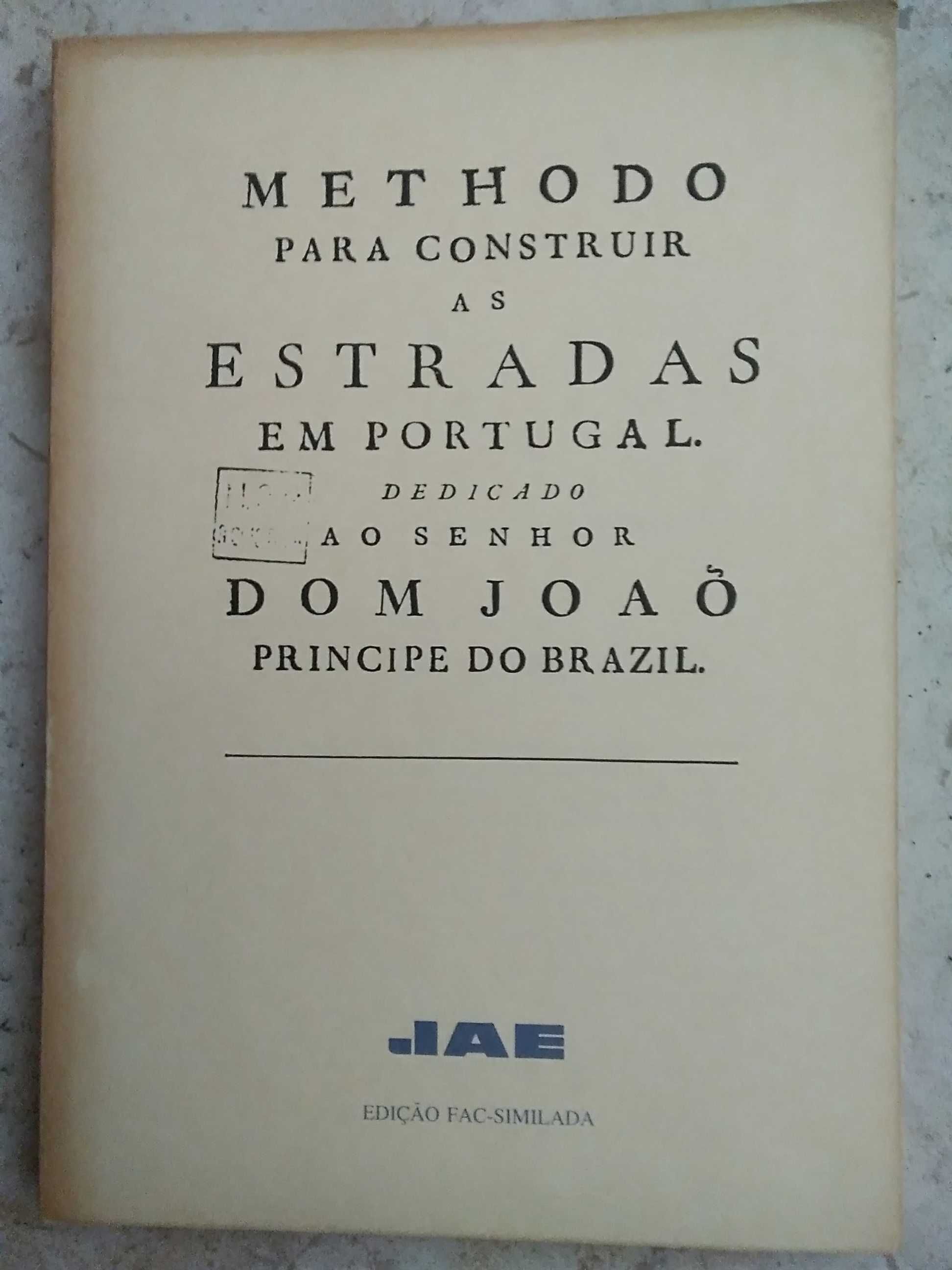 Methodo para Construir as Estradas em Portugal