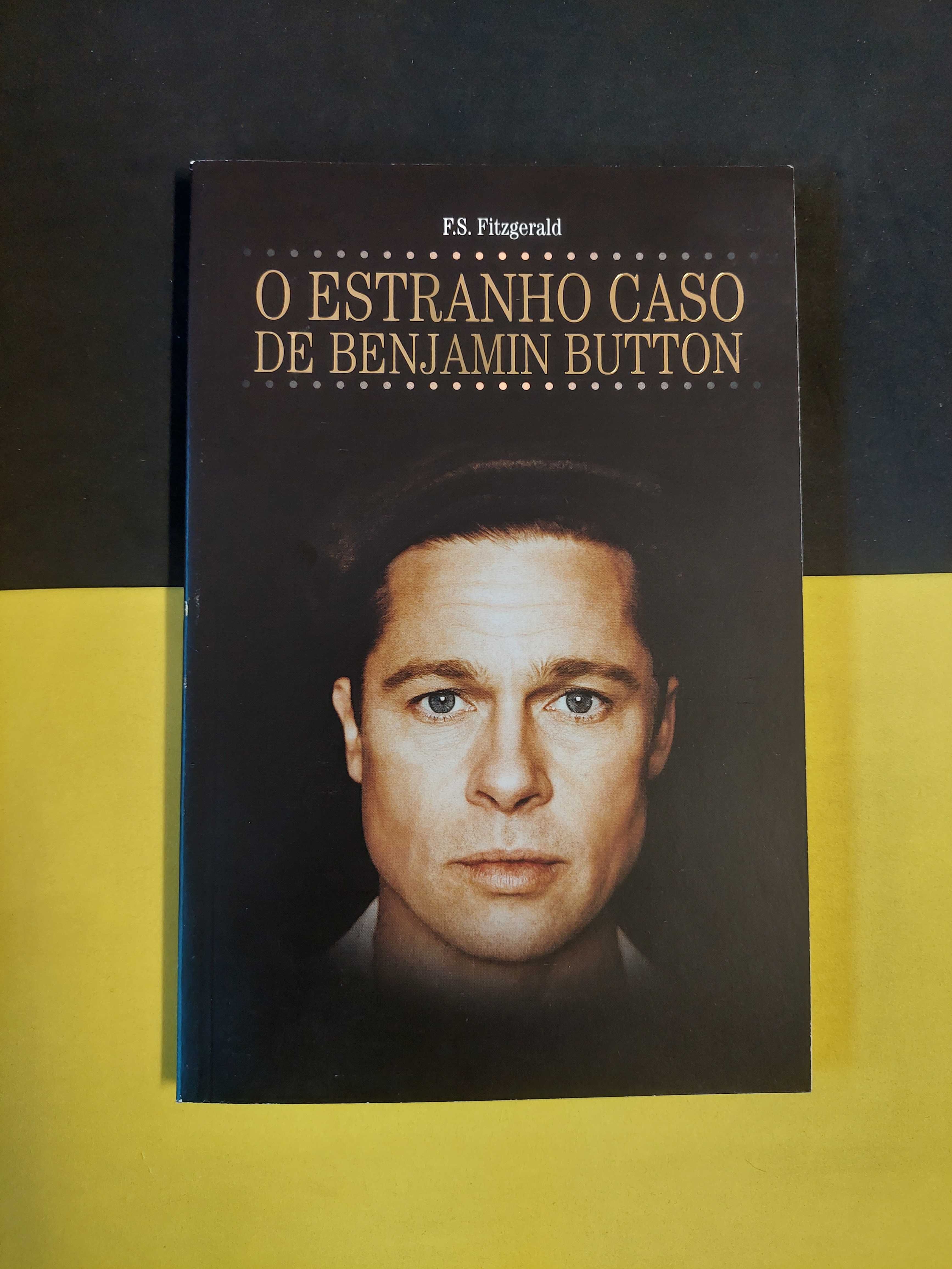 F. Scott Fitzgerald - O estranho caso de Benjamin Button