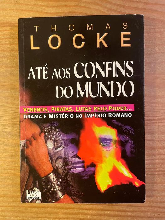 Até aos Confins do Mundo - Thomas Locke (portes grátis)