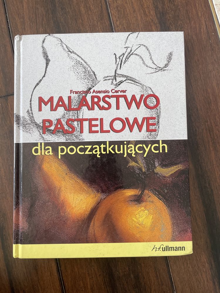 Malarstwo pastelowe dla początkujących