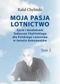 Moja Pasja Lotnictwo T.2, Rafał Chyliński