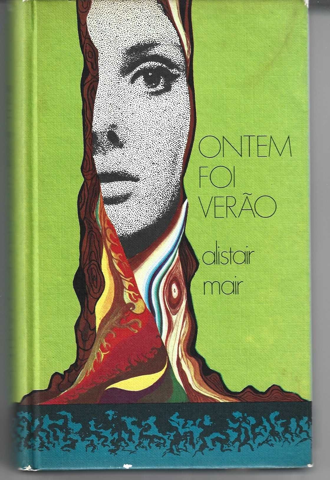 Ontem Foi Verão de Alistair Mair
