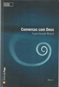 Conversas com Deus vol. 01-Neale Donald Walsch-Sinais de Fogo