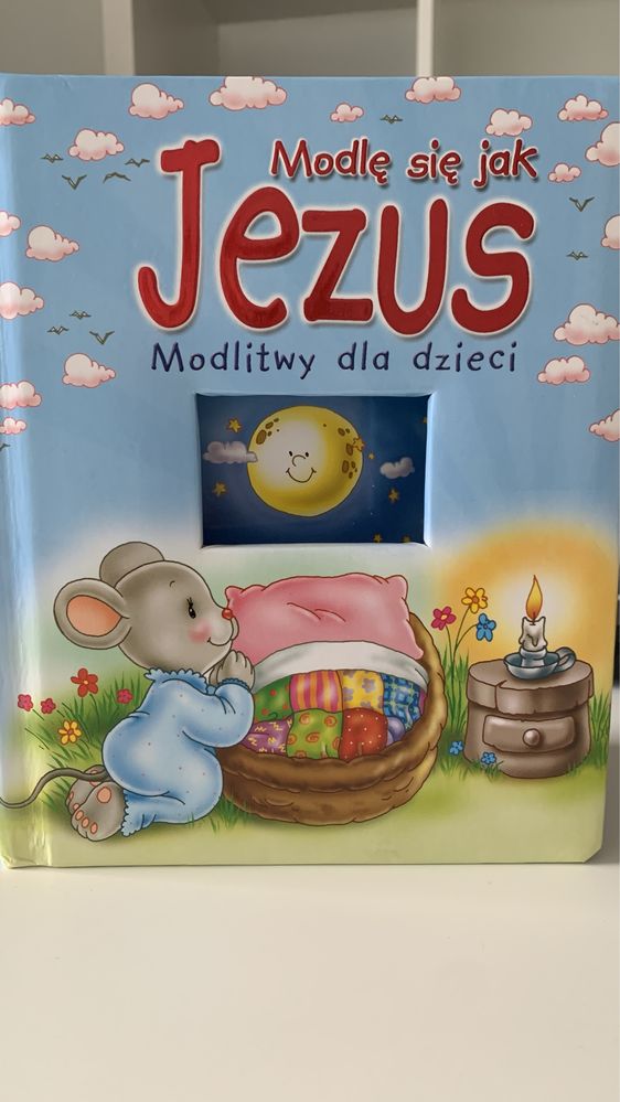 Modlitwy dla dzieci. Książeczka dla najmlodszych