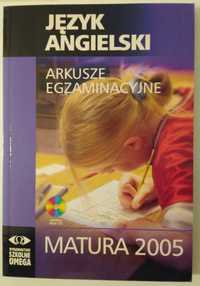 Język angielski, arkusze egzaminacyjne, matura 2005