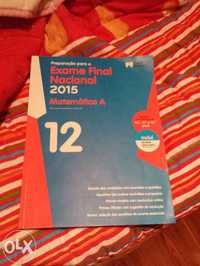 Livro Preparação para o exame final nacional 2015 Matematica A