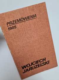 Wojciech Jaruzelski - Przemówienia 1985. Książka