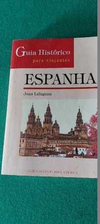 Guia Histórico para Viajantes  ESPANHA