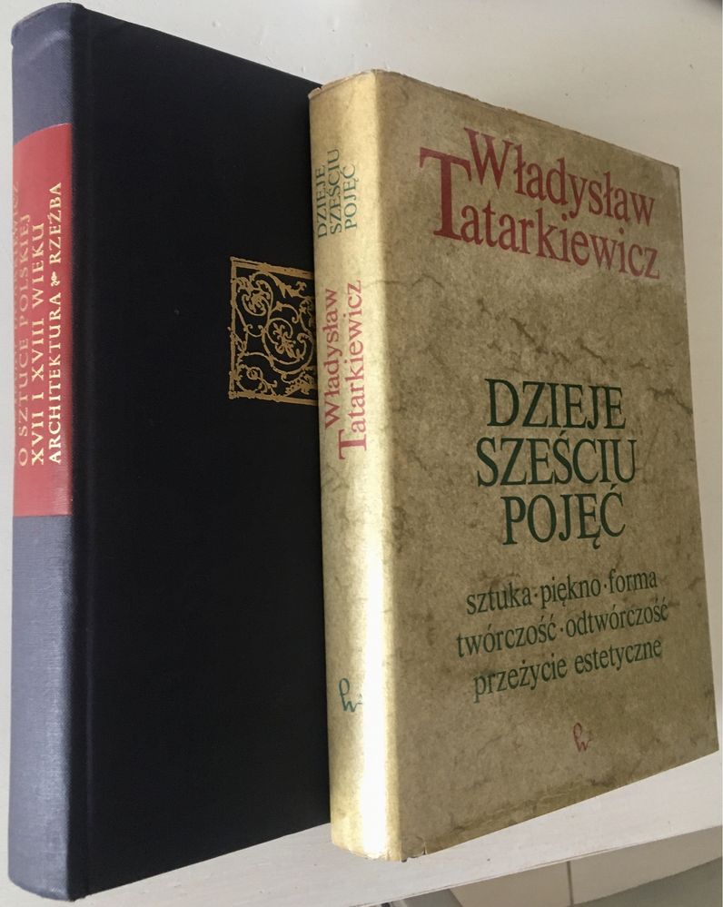 Dzieje Sześciu Pojęć; O Sztuce Polskiej Władysław Tatarkiewicz