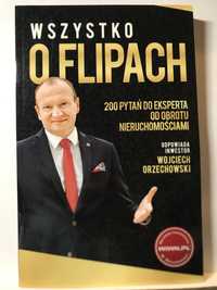 Wszystko o flipach. Wojciech Orzechowski