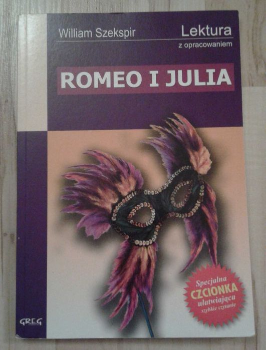 Romeo i Julia William Szekspir lektura z opracowaniem