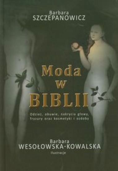 Moda W Biblii, Barbara Szczepanowicz