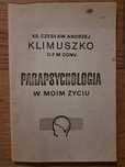 Parapsychologia w moim życiu Klimuszko