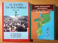 Os Jesuítas em Moçambique / Irmãs Franciscanas Missionárias da Mãe