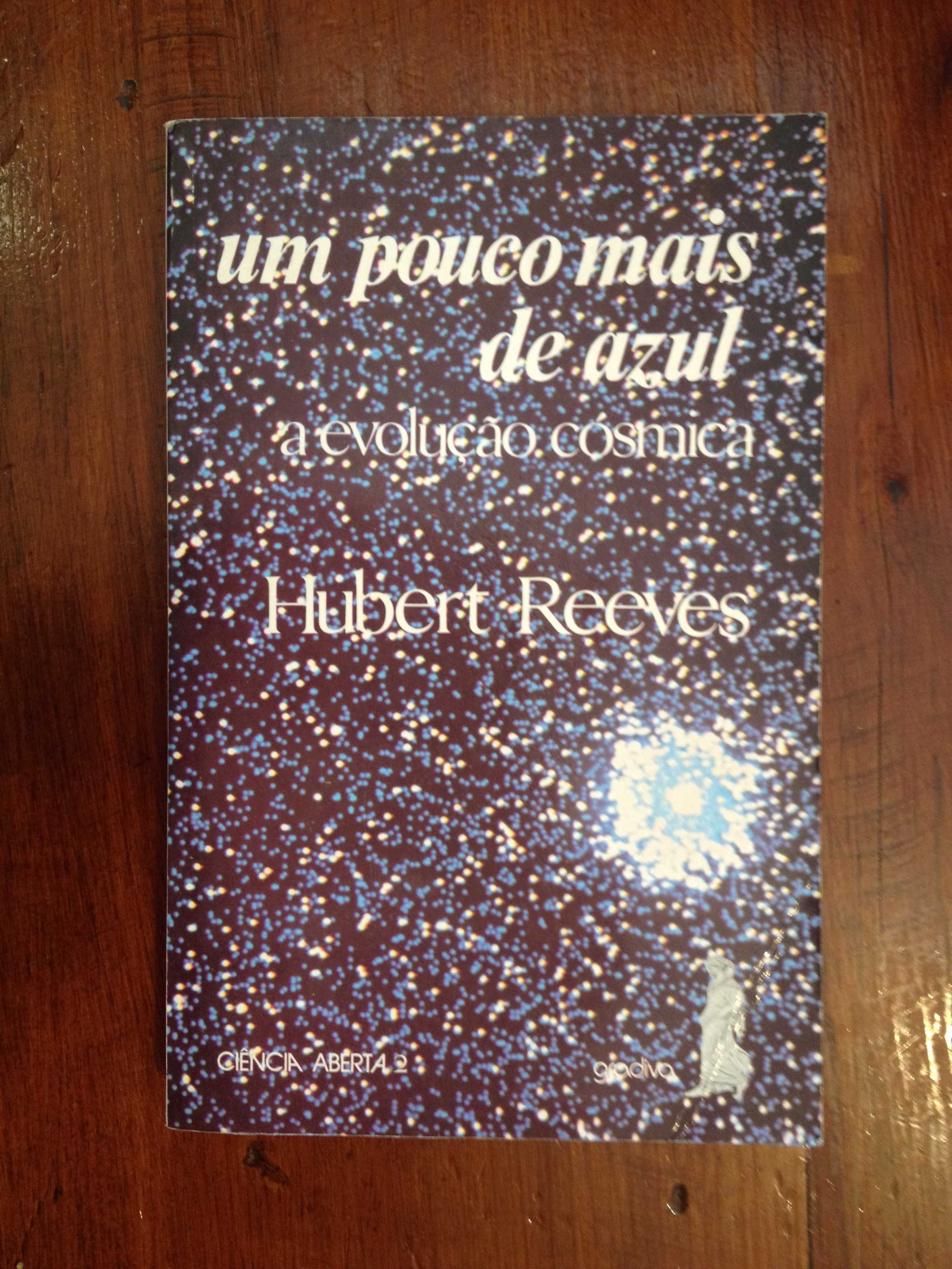 Hubert Reeves - Um pouco mais de azul