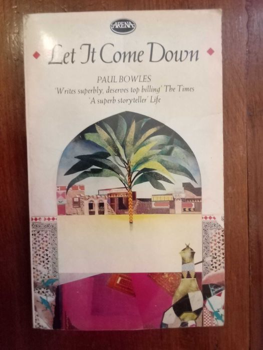 Paul Bowles - Let it come down