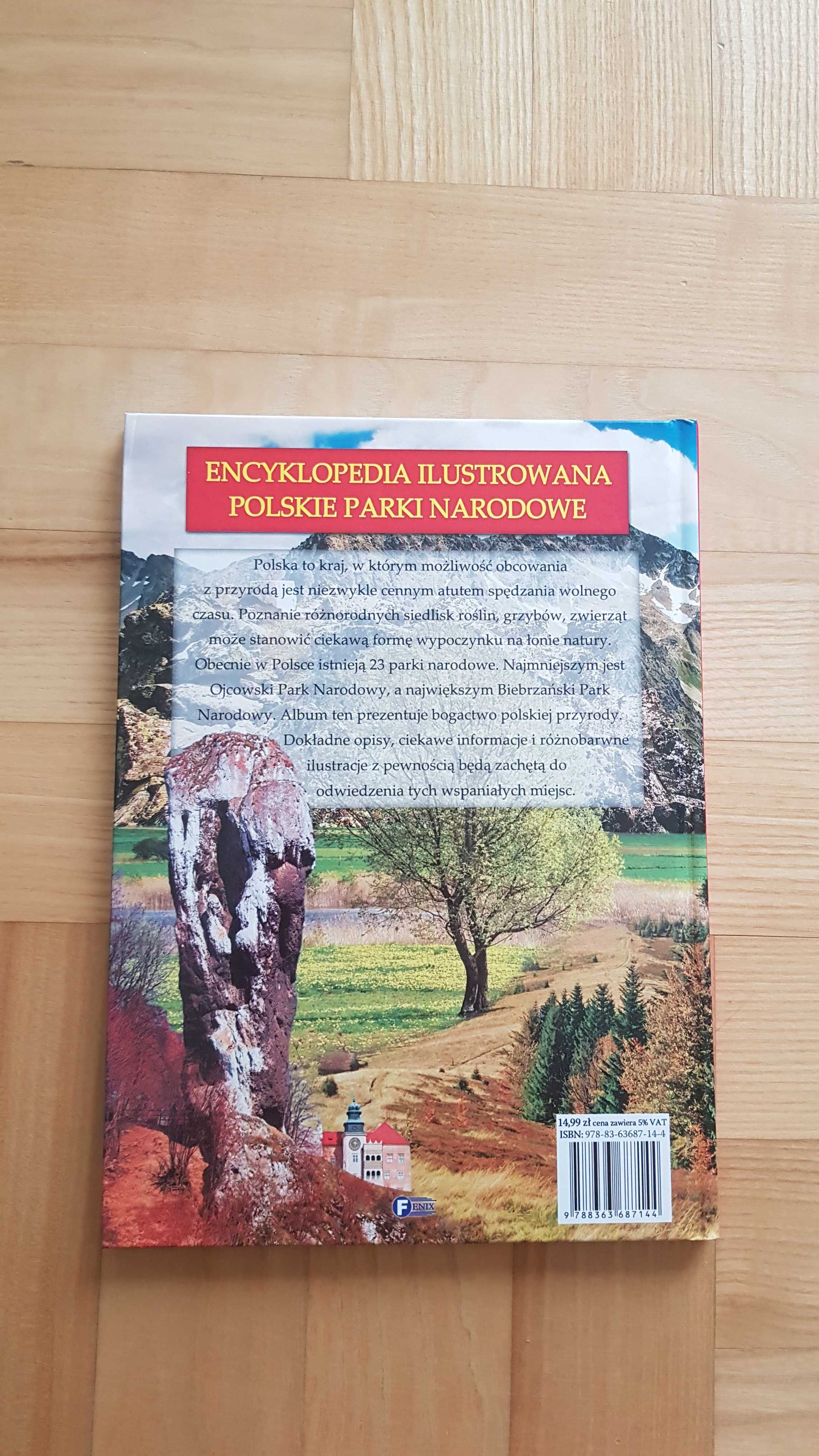 Encyklopedia Ilustrowana Polskie Parki Narodowe Nowa