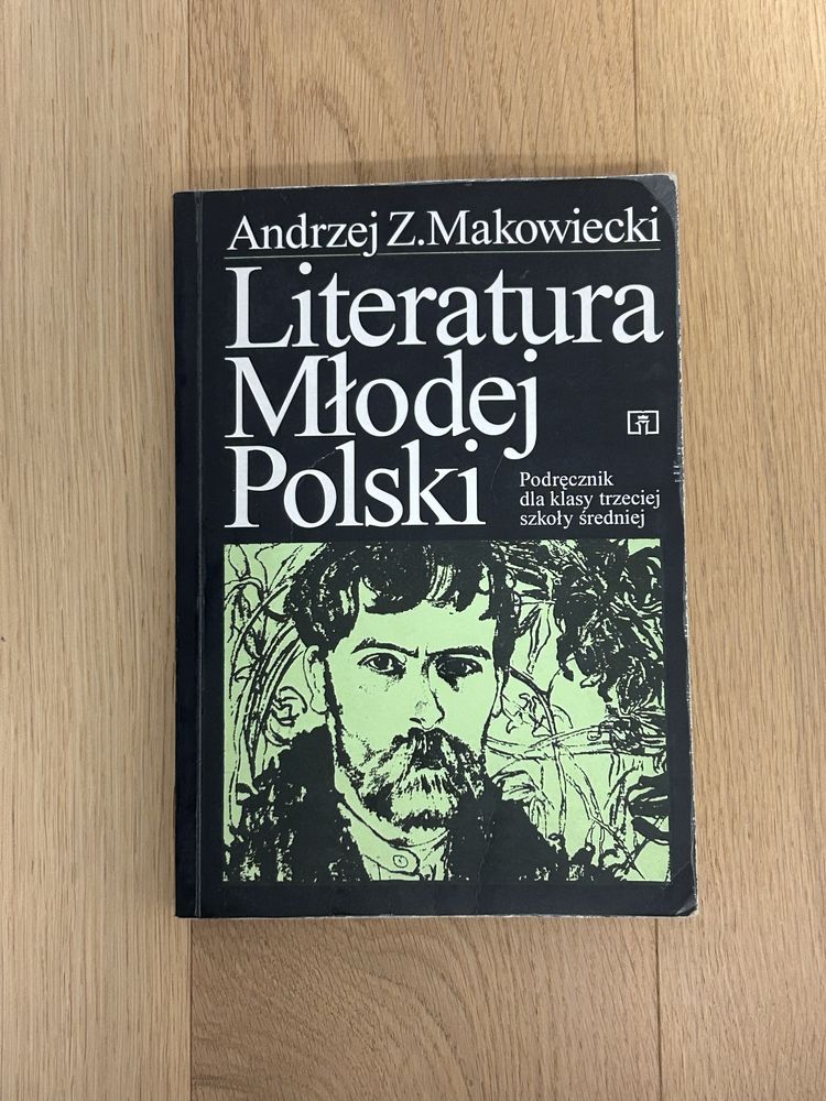Literatura MŁODEJ POLSKI – Andrzej Z. Makowiecki
