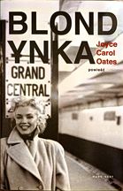 Blondynka - Joyce Carol Oates / nowa