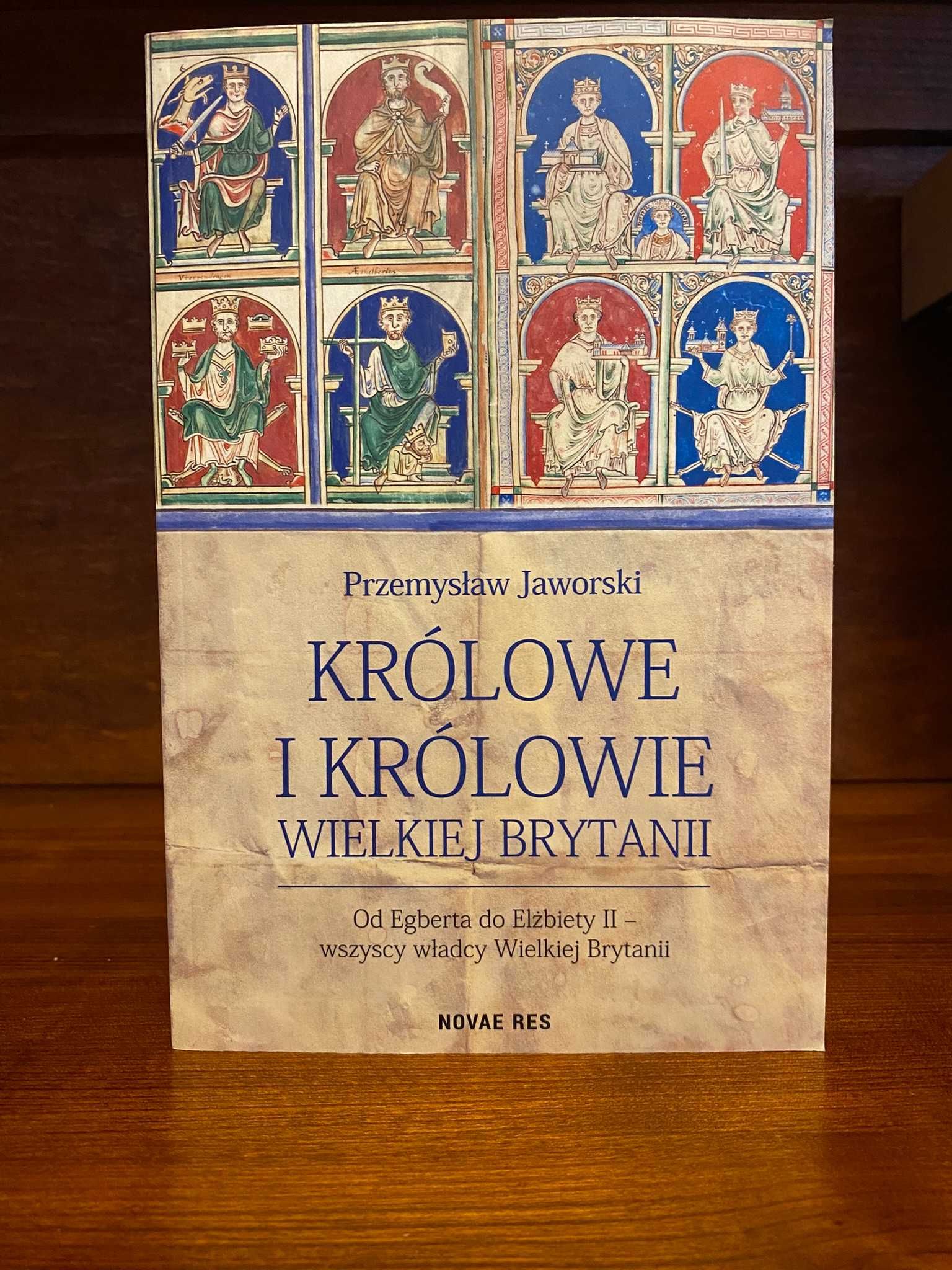 Królowe i królowie wielkiej brytanii od egberta do elżbiety ii