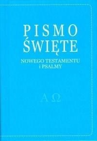 Pismo Święte Nowego Testamentu I Psalmy-niebieskie