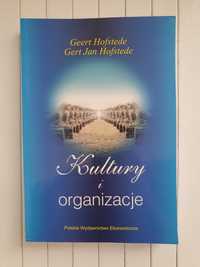 Kultury i organizacje. Zaprogramowanie umysłu Geert Hofstede