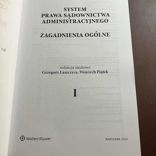 System Prawa Sądownictwa Administracyjnego, Tom 1. Zagadnienia ogólne